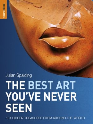 cover image of The Best Art You've Never Seen